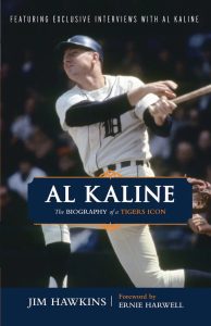 Al Kaline: The Biography of a Tigers Icon cover